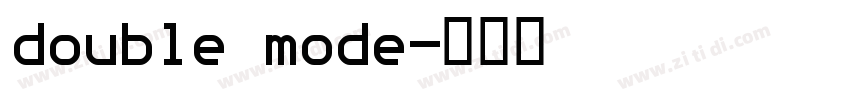 double mode字体转换